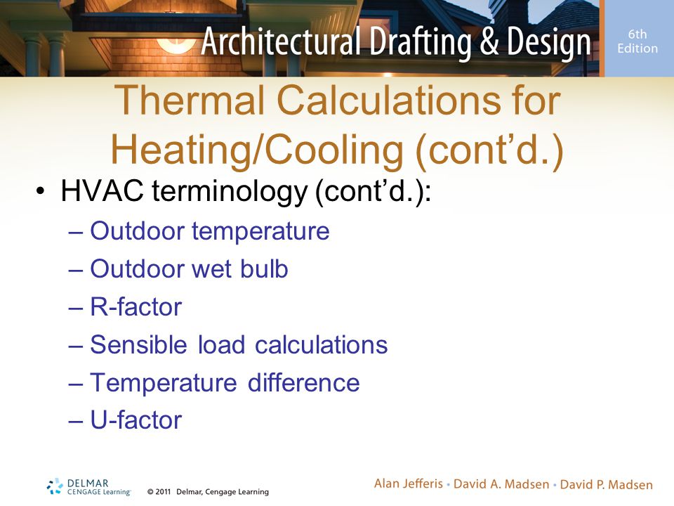 Thermal Calculations for Heating/Cooling (cont’d.)