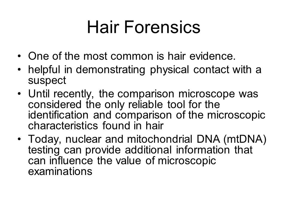 Forensics of Hair Analysis - ppt video online download