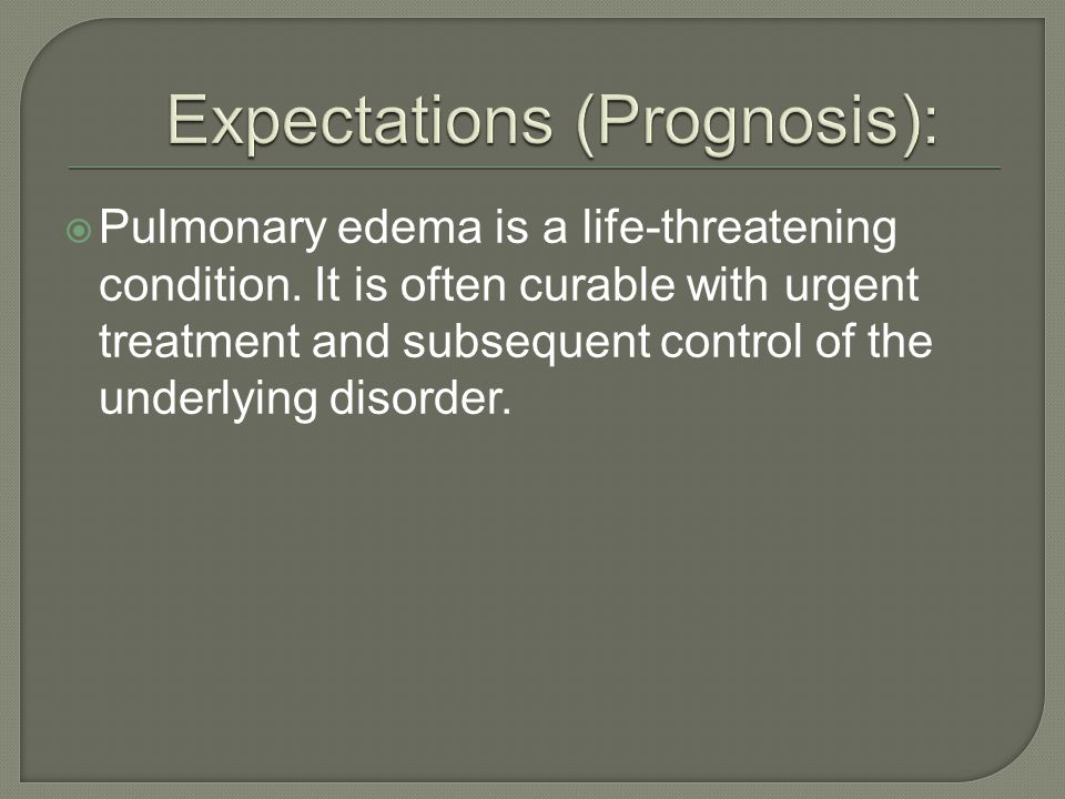 Expectations (Prognosis):