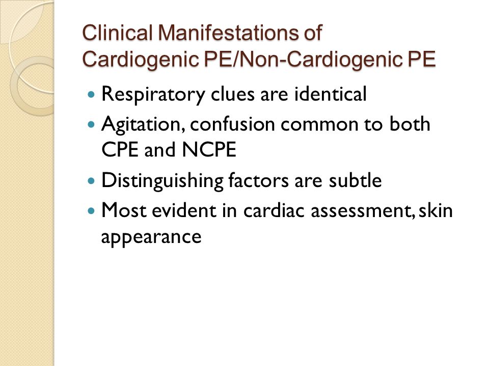 Clinical Manifestations of Cardiogenic PE/Non-Cardiogenic PE