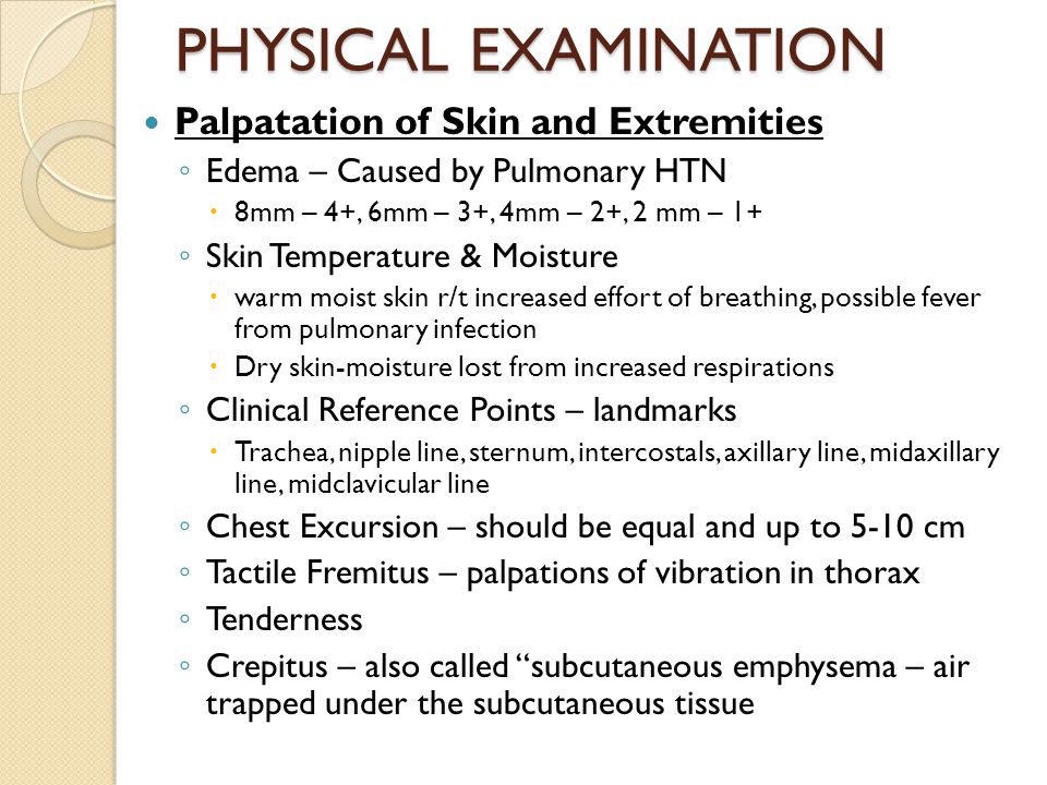PHYSICAL EXAMINATION Palpatation of Skin and Extremities