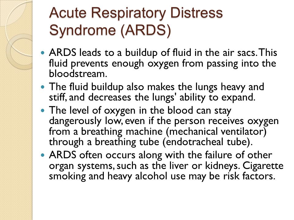 Acute Respiratory Distress Syndrome (ARDS)