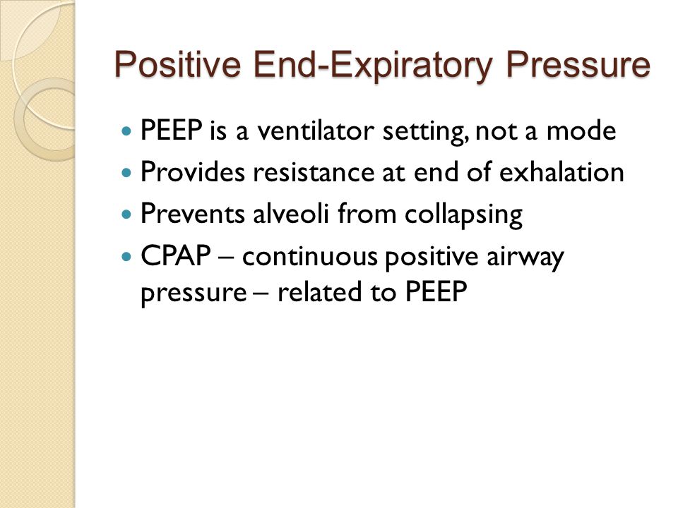 Positive End-Expiratory Pressure