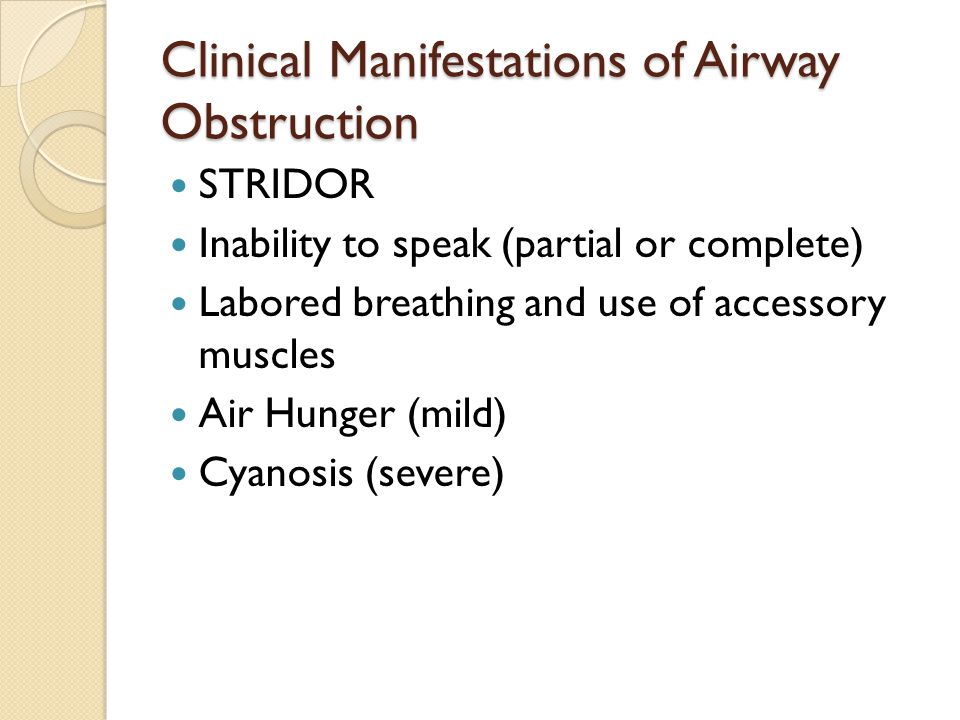 Clinical Manifestations of Airway Obstruction