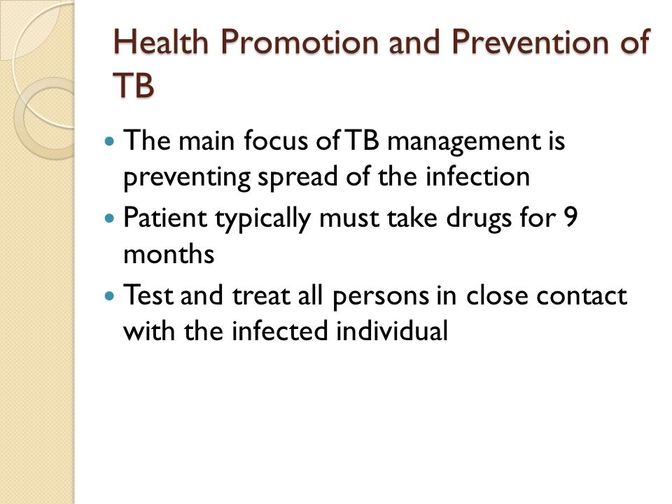 Health Promotion and Prevention of TB