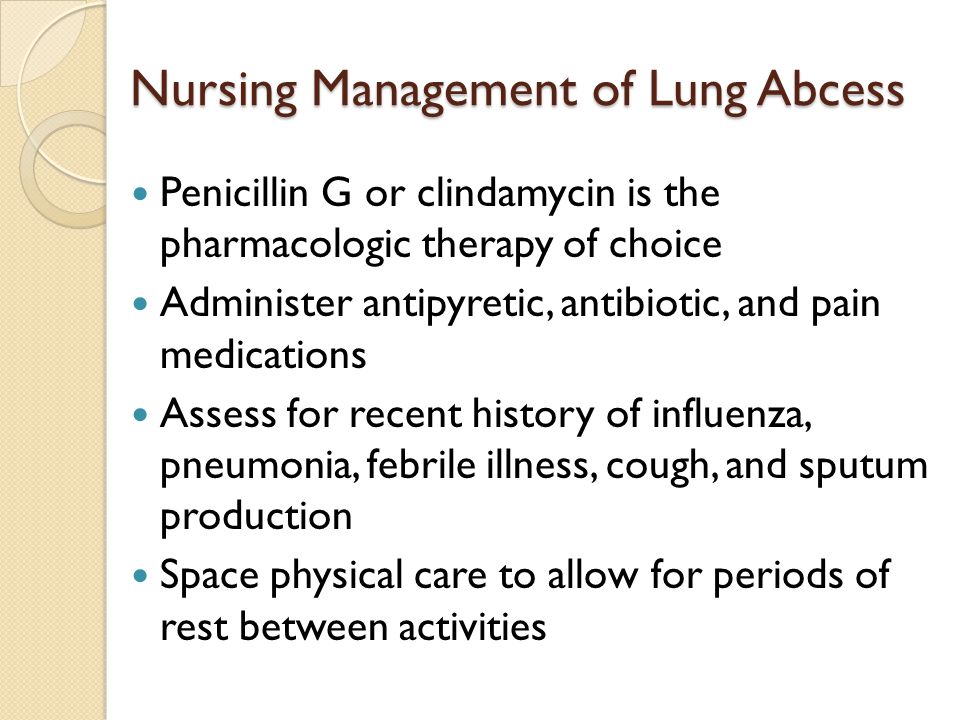 Nursing Management of Lung Abcess