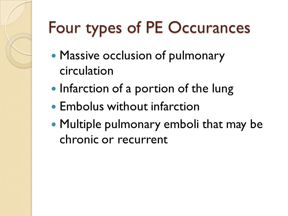 Four types of PE Occurances