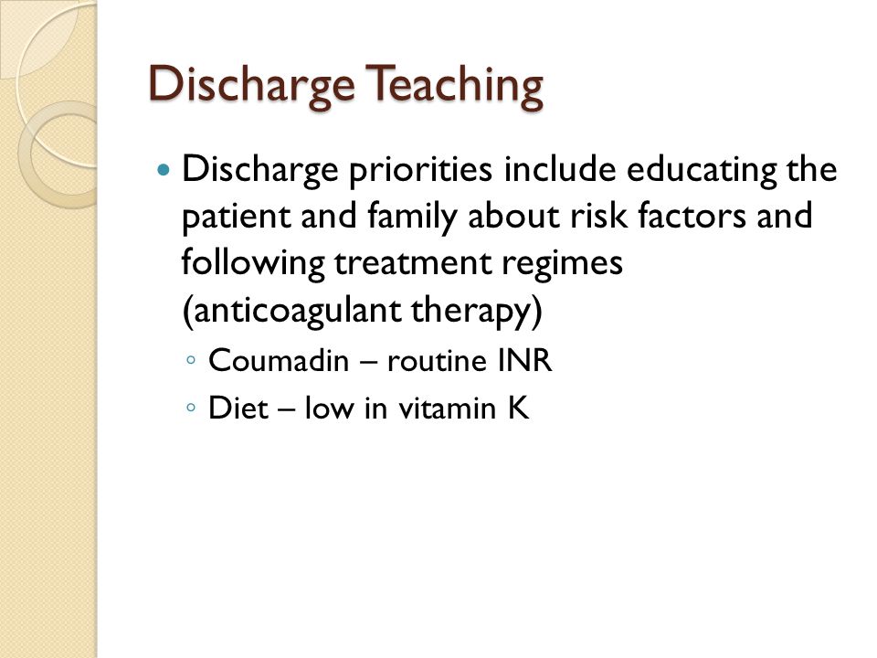 Discharge Teaching