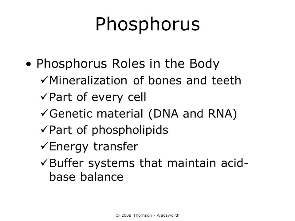 Phosphorus Phosphorus Roles in the Body