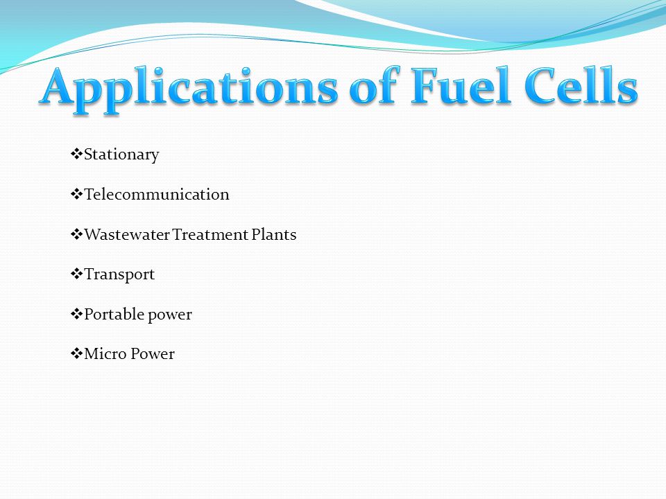Applications of Fuel Cells