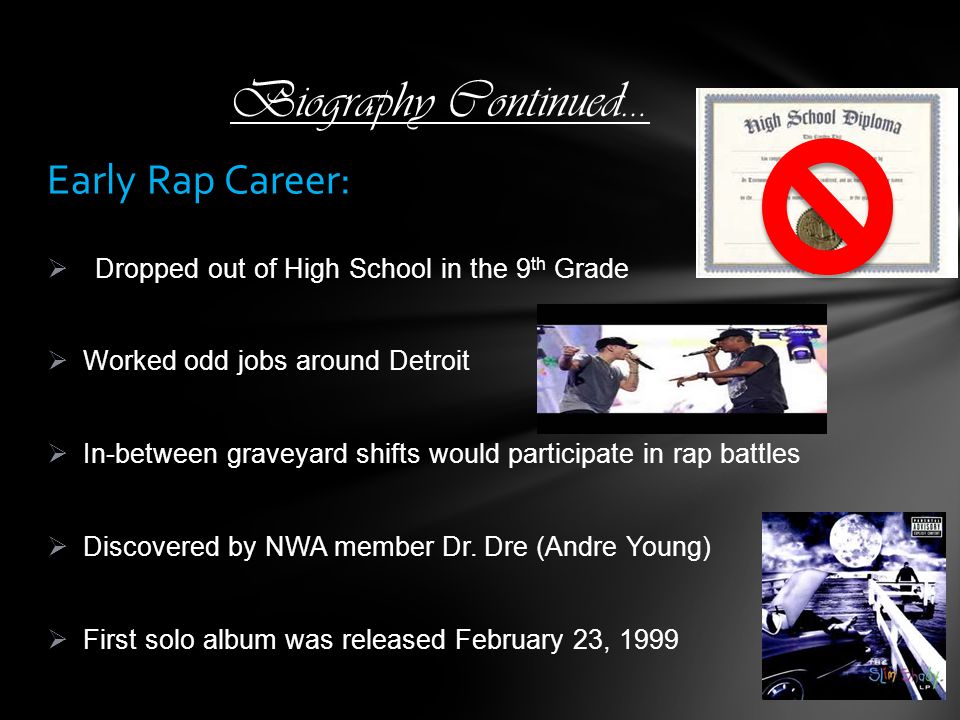 Biography Continued… Early Rap Career: