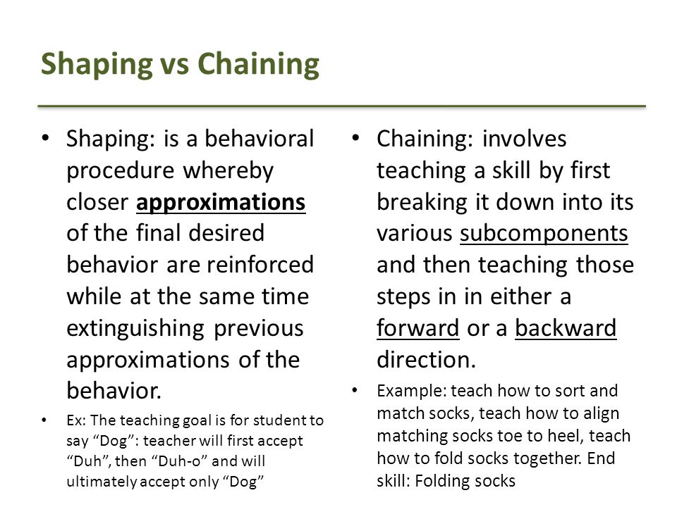 shaping and chaining examples