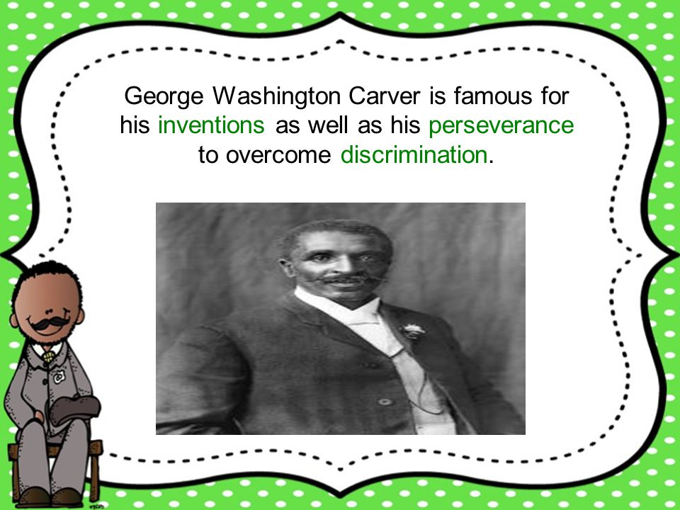 Реферат: George Washington Carver The Peanut Man Essay