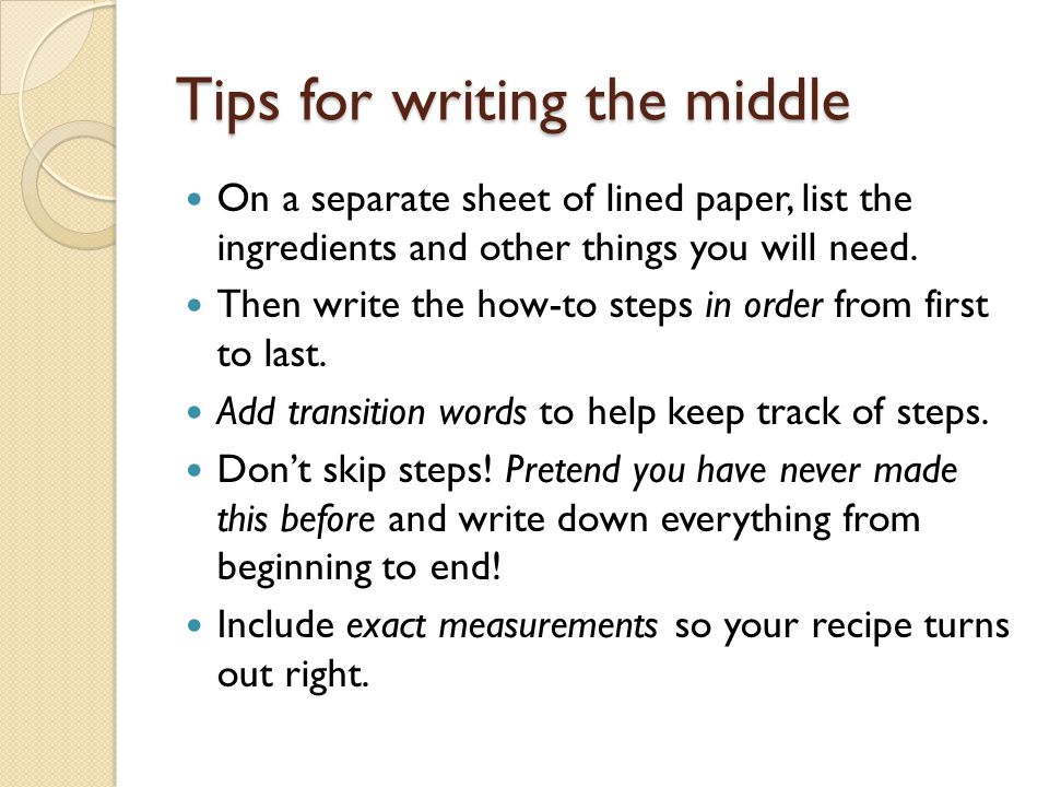 Tips for writing the middle