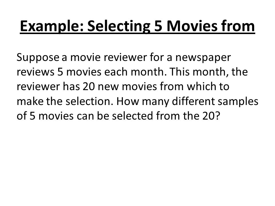 Example: Selecting 5 Movies from