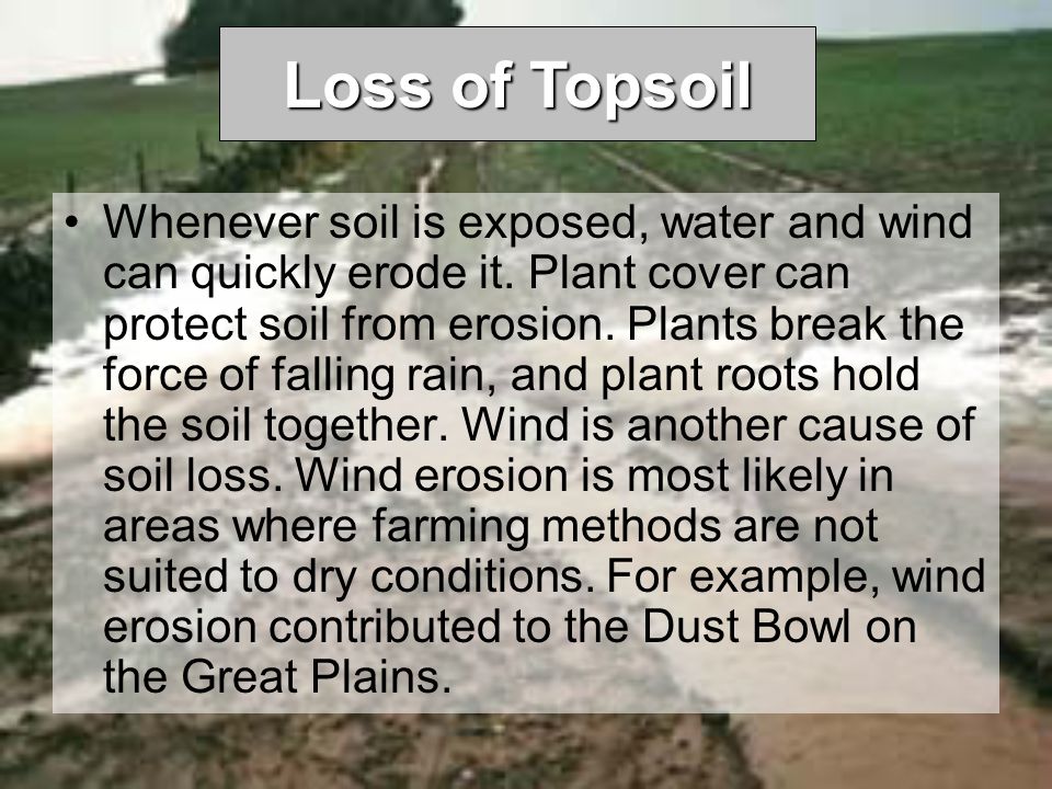 Loss of Topsoil