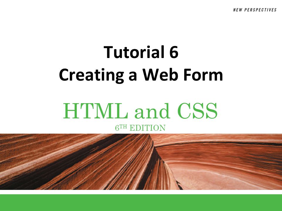 Tutorial 6 Creating a Web Form