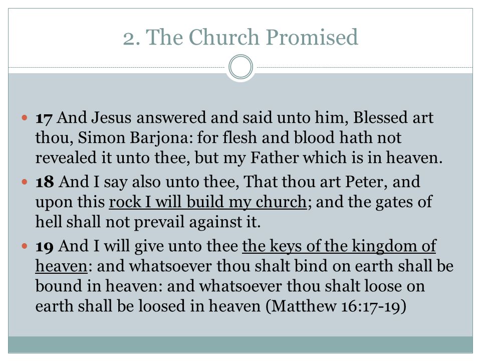 2. The Church Promised