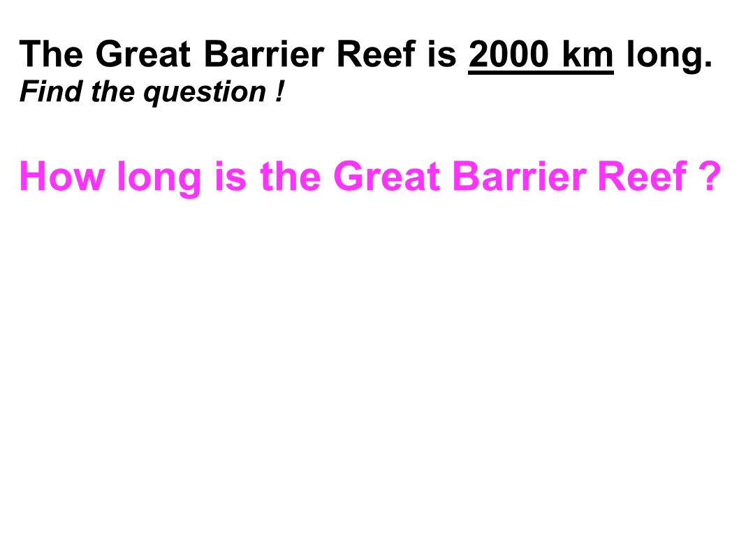 How long is the Great Barrier Reef