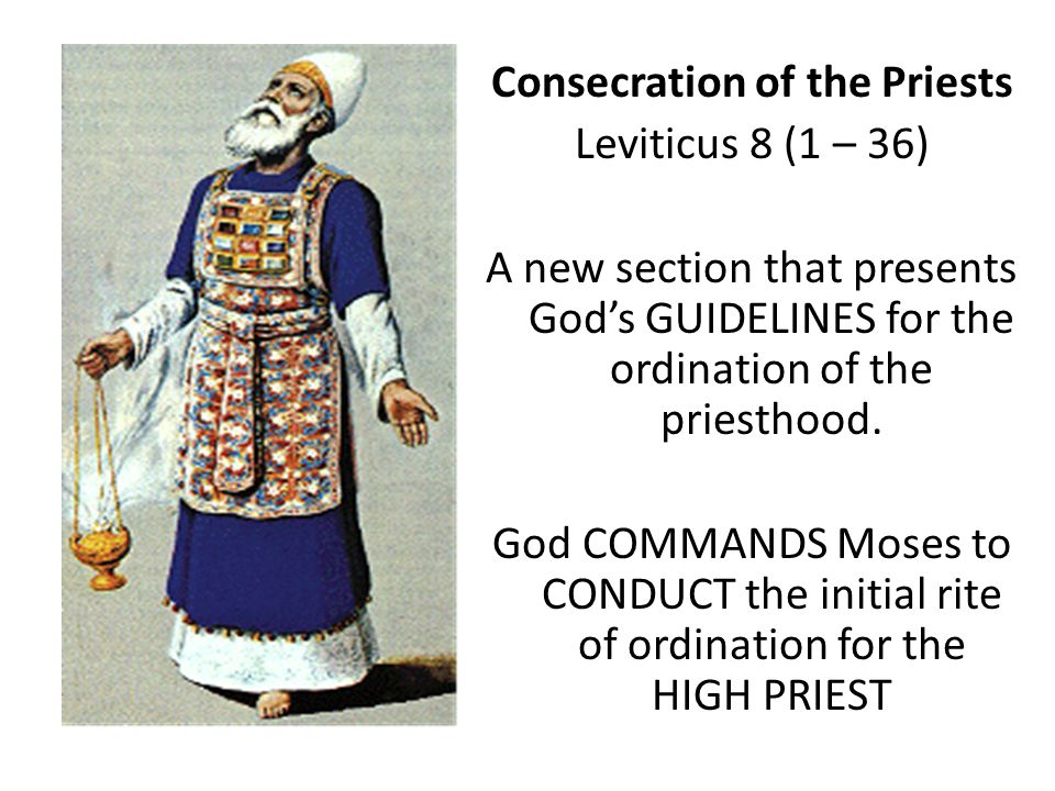 consecration of the priests