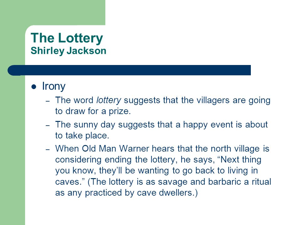 irony in the lottery