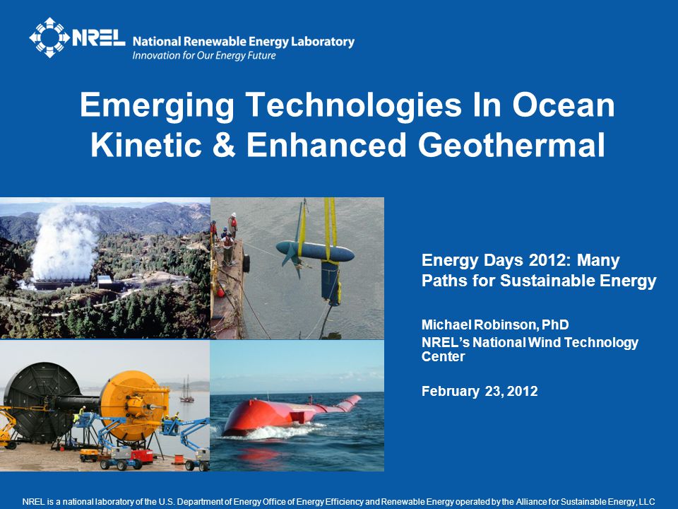 Emerging Technologies In Ocean Kinetic & Enhanced Geothermal