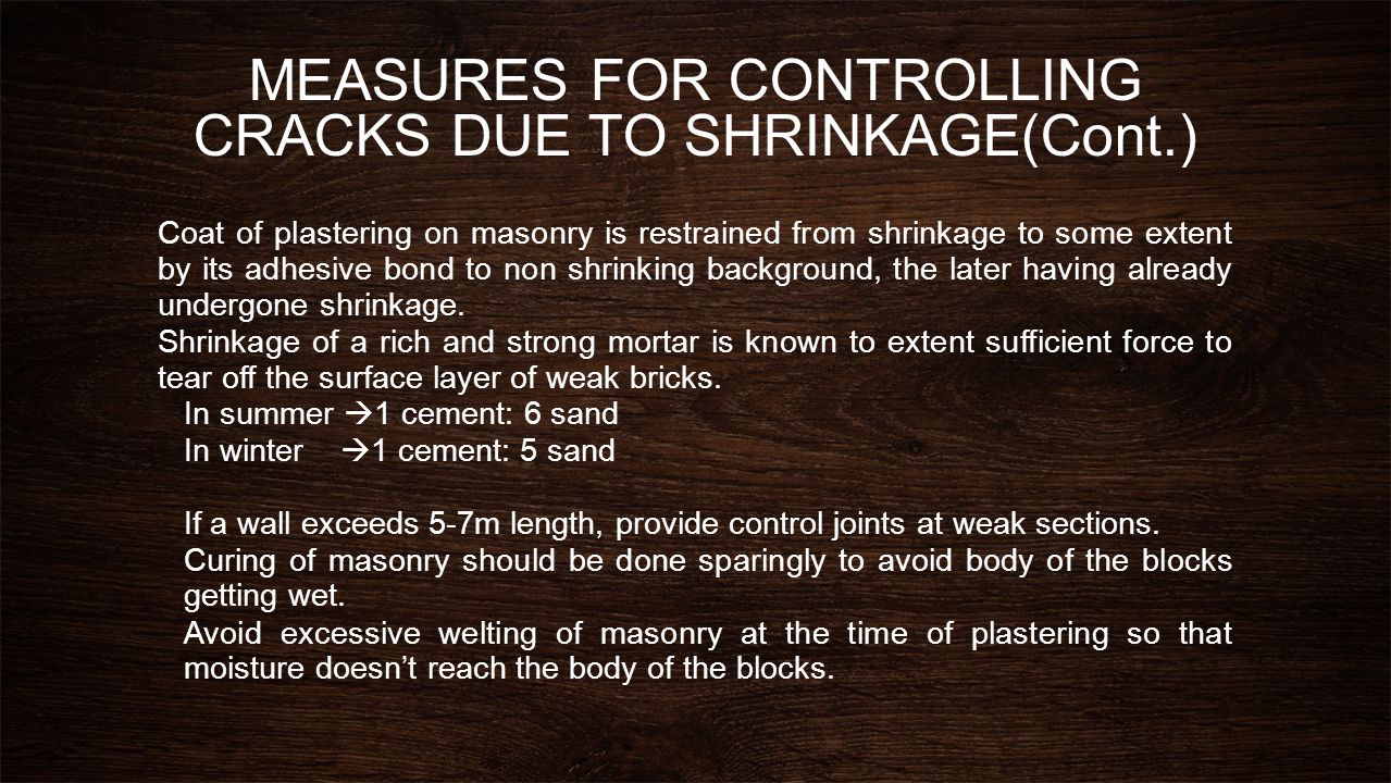 MEASURES FOR CONTROLLING CRACKS DUE TO SHRINKAGE(Cont.)