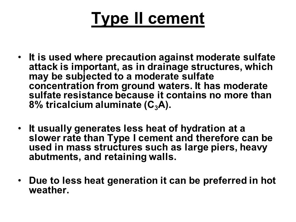 Type II cement