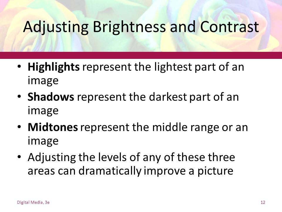 Adjusting Brightness and Contrast
