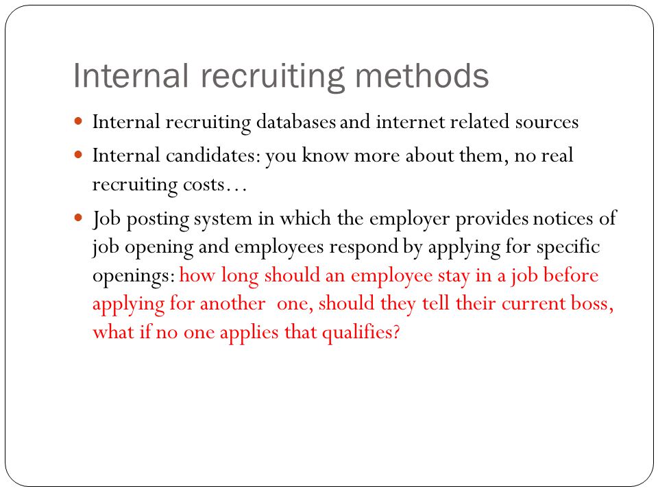 Internal recruiting methods