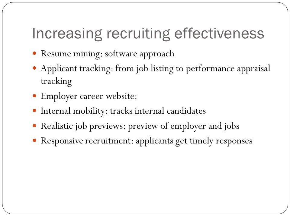 Increasing recruiting effectiveness