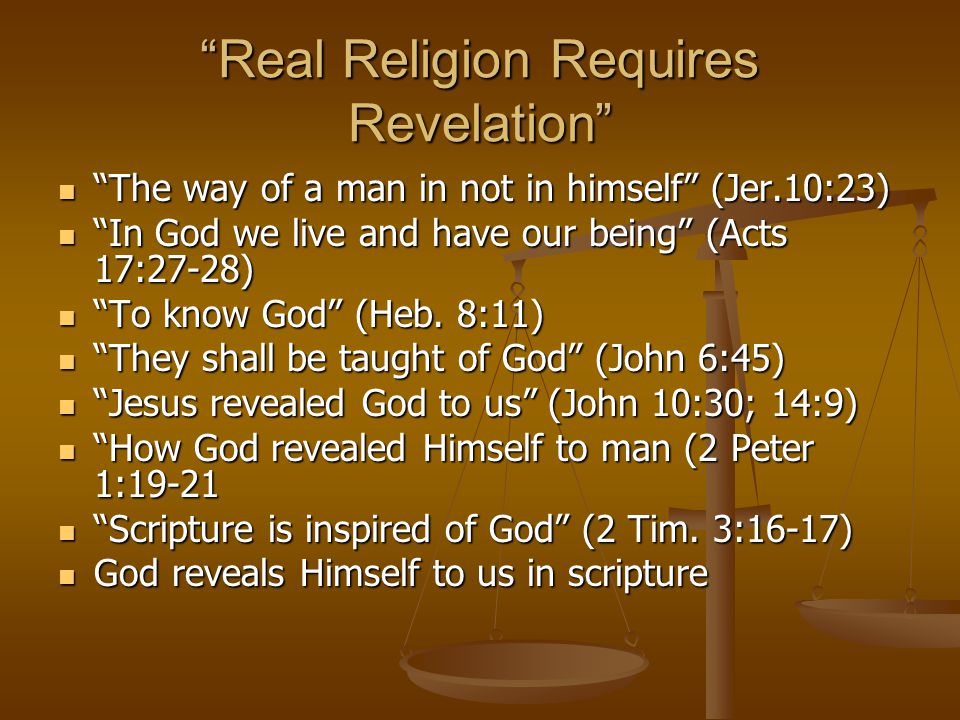 Real Religion Requires Revelation