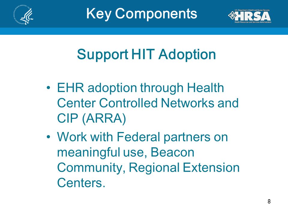 Key Components Support HIT Adoption