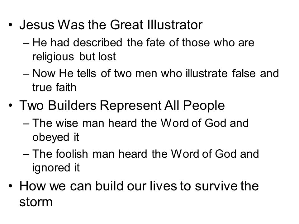 Jesus Was the Great Illustrator