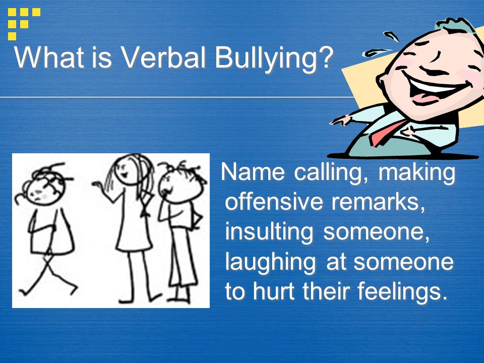 What is Verbal Bullying