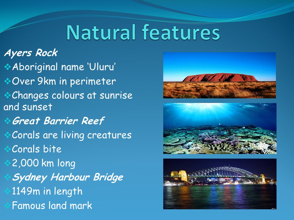 Natural features Ayers Rock Aboriginal name ‘Uluru’