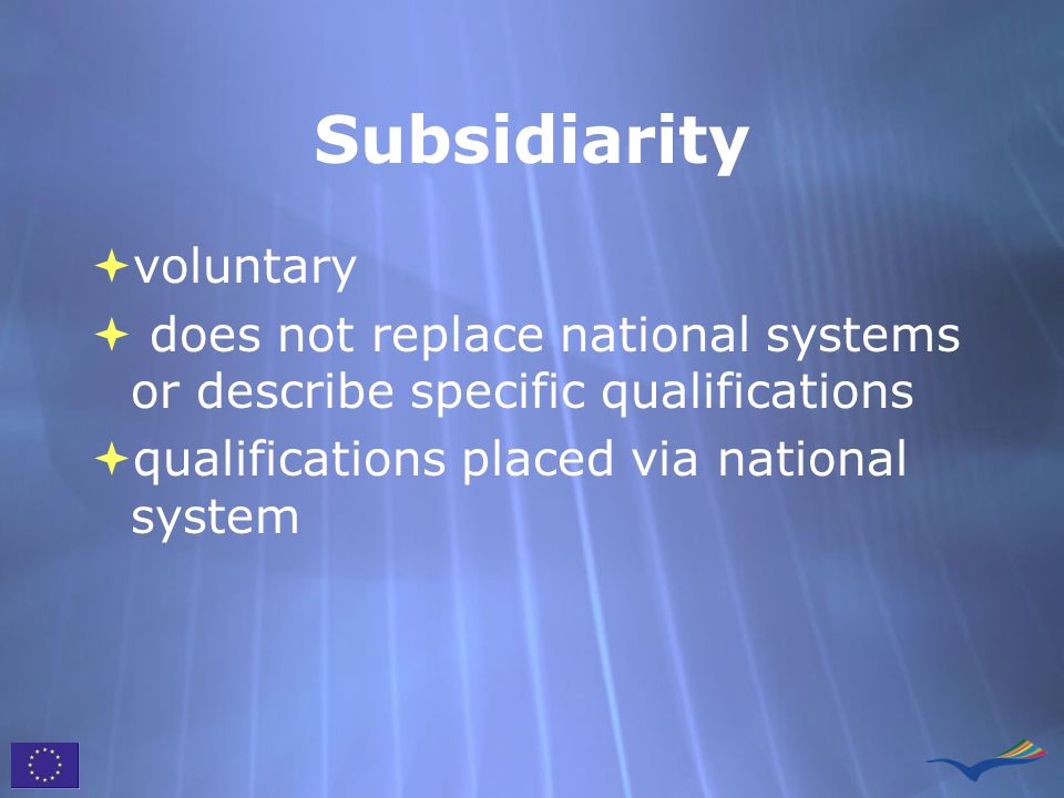 Subsidiarity voluntary