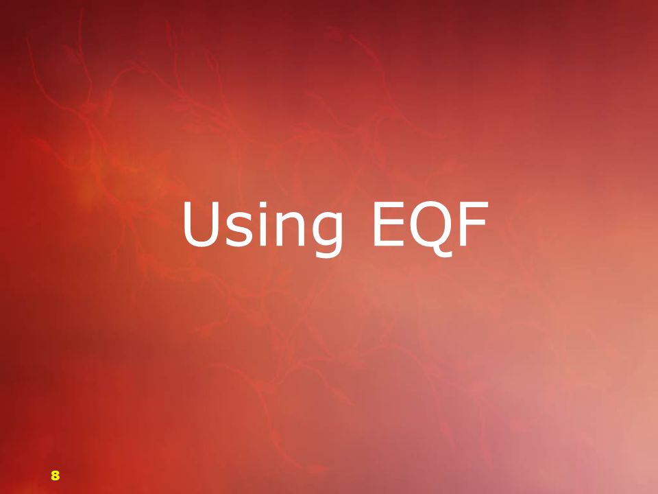 Using EQF 8