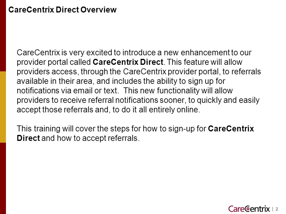 CareCentrix Direct Overview