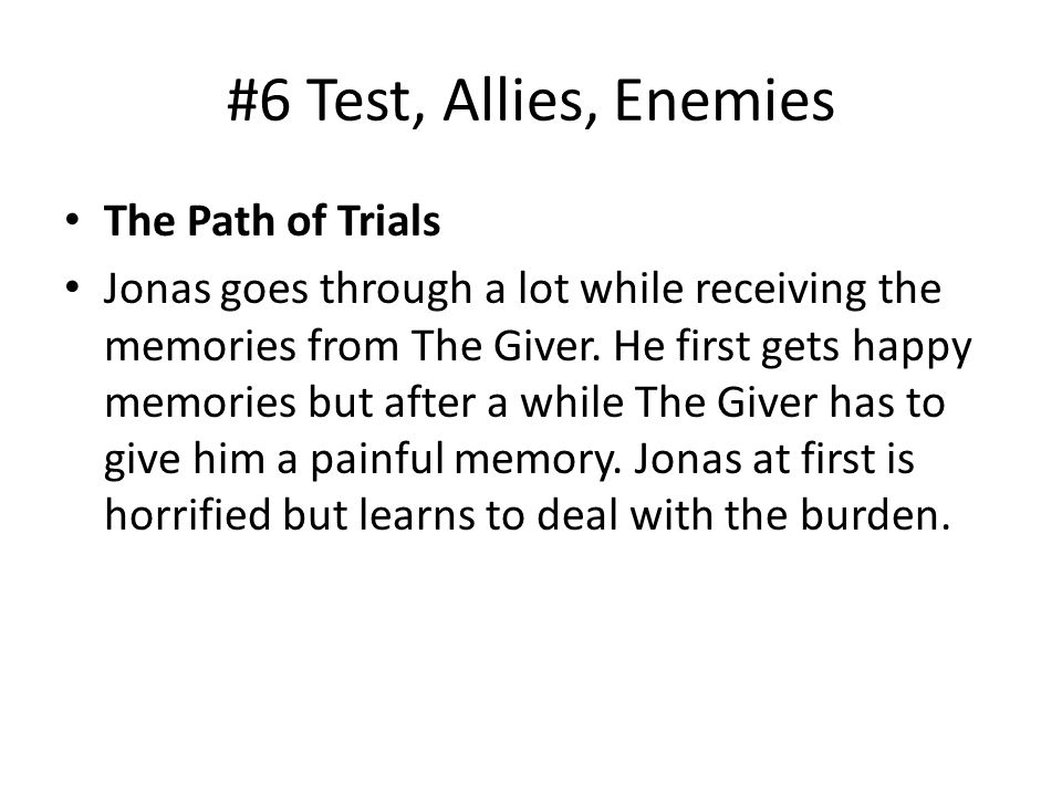#6 Test, Allies, Enemies The Path of Trials