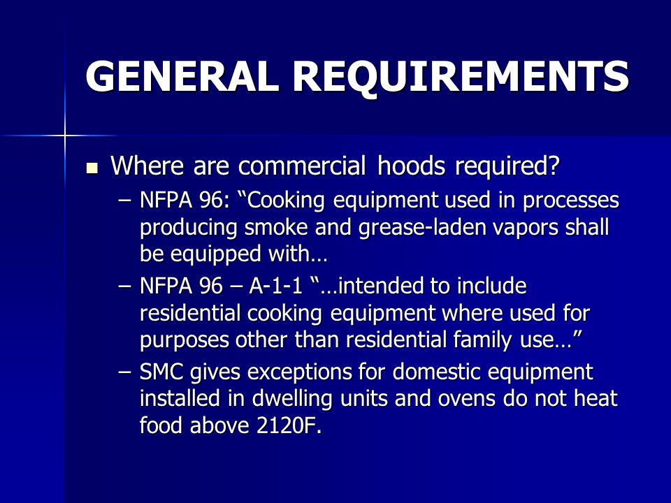 Nfpa 96 And Building Code Requirements For Commercial Kitchen Hood Systems Presentation For The Sevier County Fire Code And Building Code Officials Presented Ppt Video Online Download