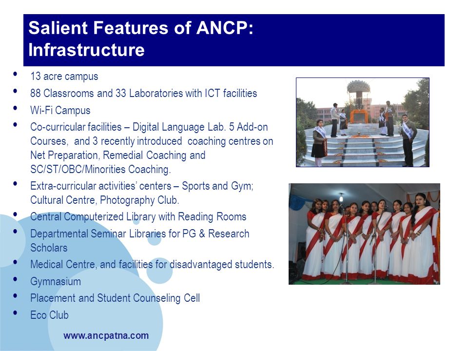Salient Features of ANCP: Infrastructure