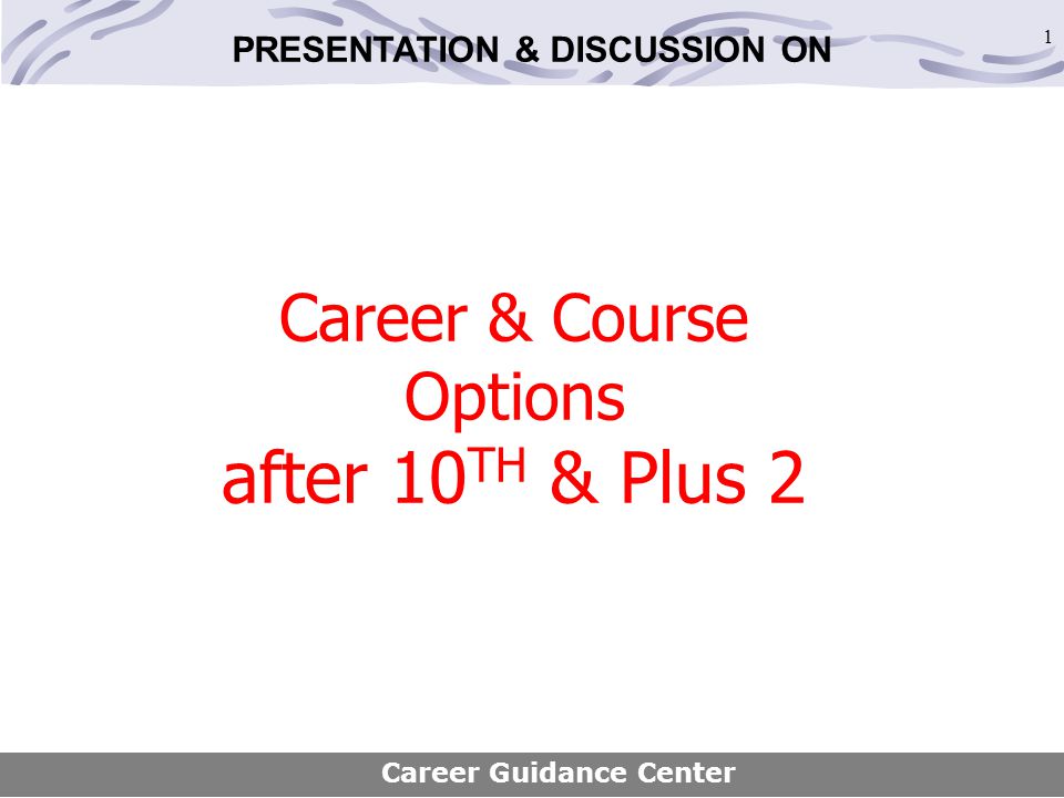 Career Course Options After 10th Plus 2 Ppt Download