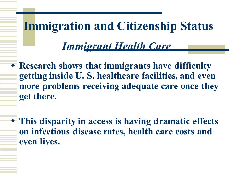 Immigration and Citizenship Status