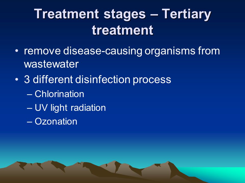 Treatment stages – Tertiary treatment