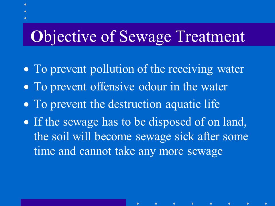 Objective of Sewage Treatment
