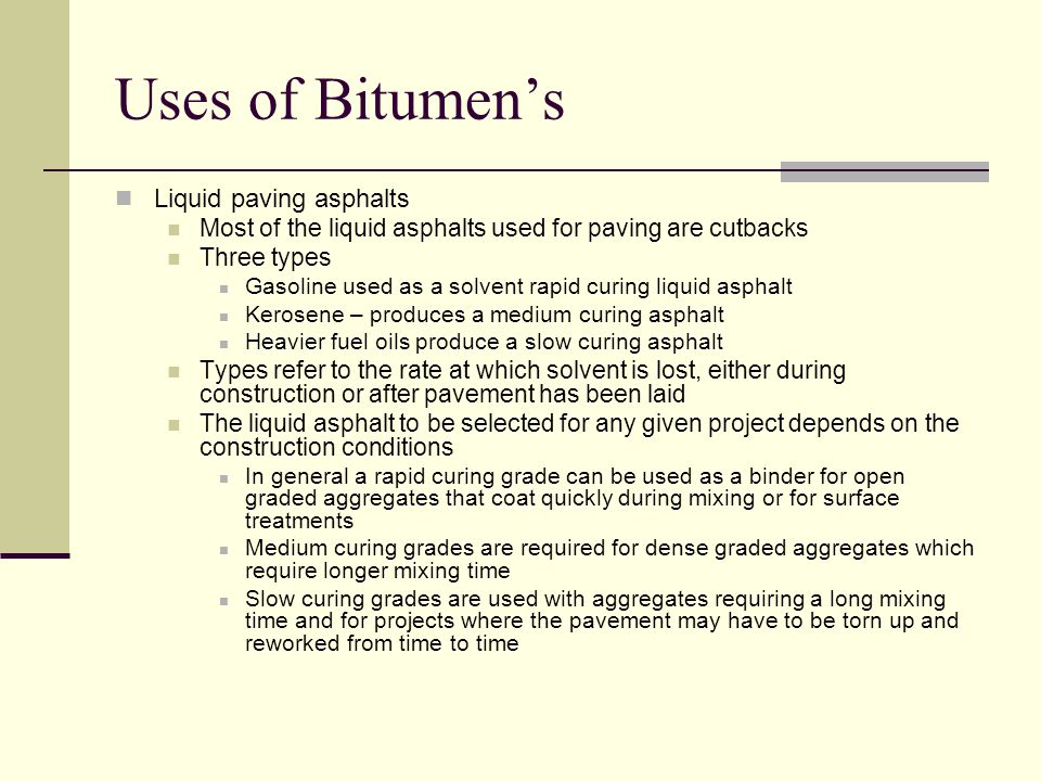 Uses of Bitumen’s Liquid paving asphalts