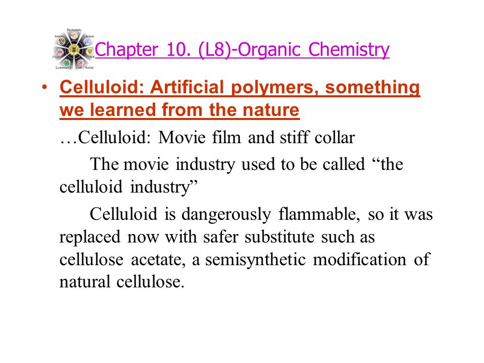 Chapter 10. (L8)-Organic Chemistry