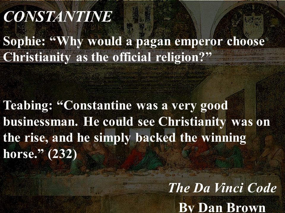 CONSTANTINE The Da Vinci Code By Dan Brown