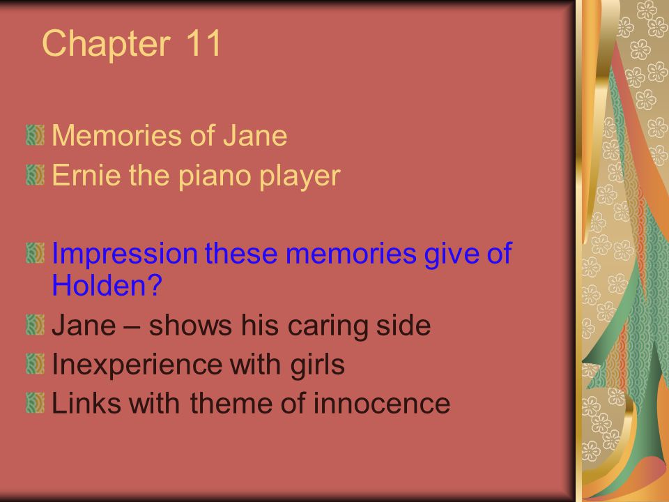 Chapter 11 Memories of Jane Ernie the piano player